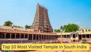 Top 10 Most Visited Temple In South India