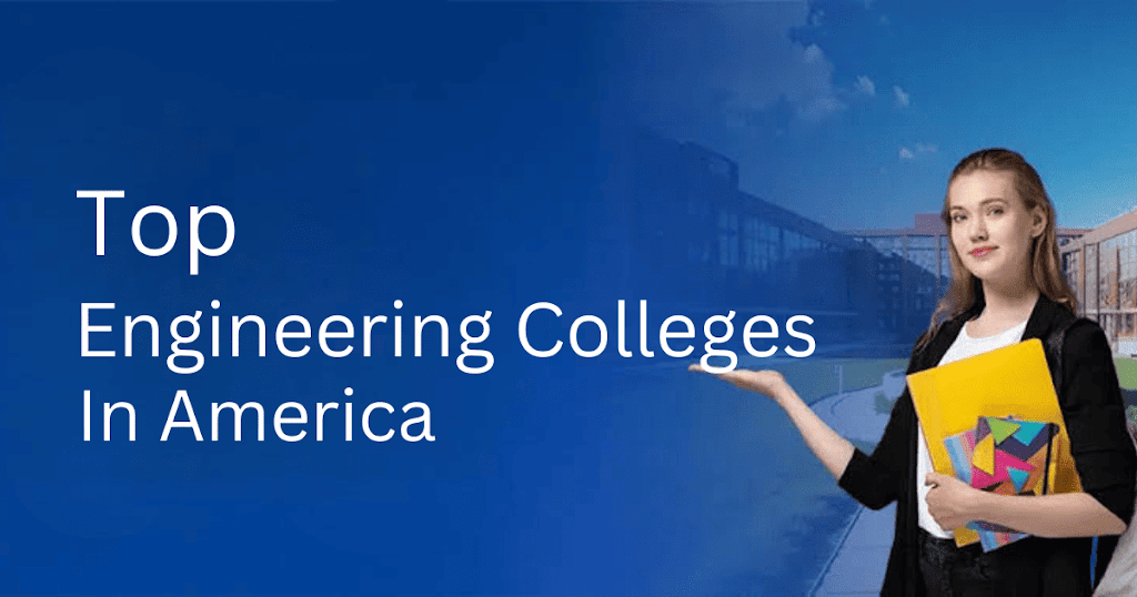 Top Engineering Colleges In America
